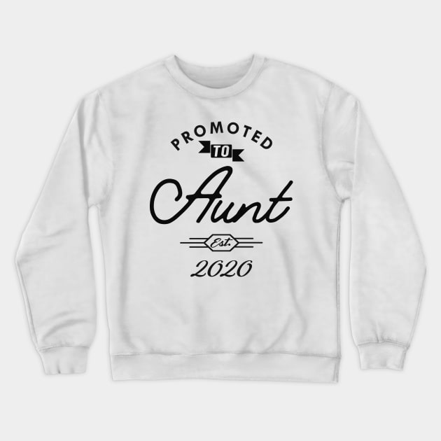 New Aunt - Promoted to aunt est. 2020 Crewneck Sweatshirt by KC Happy Shop